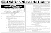 DIÁRIO OfIcIAl DE BAURU 1 Diário Oficial de Bauru · emissário; IV- Interceptor: Rede de tubulação, ... VI- Estação Elevatória de Esgotos ... ampliação e manutenção da