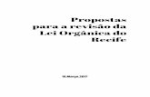 Propostas para a revisão da Lei Orgânica do Recifemarcozero.org/wp-content/.../03/Emendas-a-Lei-Organica-ACSN_et_al.pdf · ... e do resgaste das propostas apresentadas em documentos