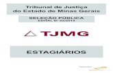 Tribunal de Justiça do Estado de Minas Gerais · ( ) Aplicam‐se às causas processadas no Juizado Especial da Fazenda Pública os prazos diferenciados para a prática de qualquer