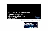 High Potentials, Talentos e Sucessão no Brasilmedias.ciranda.me/files/fgv-high-potentials-talentos-e-sucessao-no... · Imagem da empresa no mercado 94% . 10 Cultura de desenvolvimento