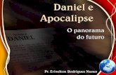 Daniel e Apocalipse - Erivelton Rodrigues Nunes · resistiu vinte e um dias, e eis que Miguel, um dos primeiros príncipes, veio para ajudar-me, ... –“E houve batalha no céu;