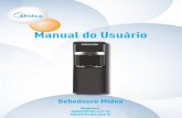 Manual do Usuário - cdn.mideadobrasil.com.brcdn.mideadobrasil.com.br/downloads_docs/b4274-MU-WDB-A-08.12-view-.pdf · você mesmo(a) como aproveitar o melhor do seu novo bebedouro