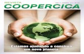 Campanhas - Cooperativa de Consumo Coopercicacoopercica.com.br/wp-content/uploads/2014/05/01-2011.pdf · problemas físicos, como dor de cabeça, perda de apetite, sonolên- ... Loja
