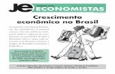 Nº 261 ABRIL DE 2011 Crescimento econômico no Brasil · mo dogmas sobre um suposto teto para o crescimento no Brasil, que, ... E há até os que comemoram quedas na taxa de crescimento