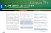 LM45 lpi aula 14 - linuxnewmedia.com.br · num servidor DNS. Semelhante a um banco de dados, ... Para veriﬁcar se o servidor está funcionando e respondendo, uma pesquisa simples