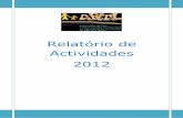Relatório de Actividades 2012 - APEAL · Em Abril de 2012 a Associação de pais foi convidada pela Junta de Freguesia de Carnide a partilhar com as diversas instituições participantes,