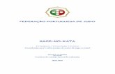 NAGE-NO-KATA - Federação Portuguesa de Judofpj.pt/wp-content/uploads/2016/07/FPJudo-Documento-de-Apoio... · Constitui uma base de estudo fundamental do Judo em pé pela pesquisa