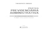 PRÁTICA PREVIDENCIÁRIA ADMINISTRATIVA · Prática Previdenciária Administrativa • 338 Frederico Amado Da Redação (Brasília) – O Conselho de Recursos da Previdência Social