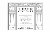 LIBER CCVII - hadnu.org · visões, os chamados dos Anjos deveriam ser considerados como precisos, e a doutrina da função da Grande Fraternidade Branca entendida como a base da