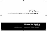 Manual do Usuárioarquivos.multilaser.com.br/manual/au700_manual_A6_rv1.pdf4 Conteúdo Conteúdo: 1. Estrutura das Bicicletas Elétricas 2. Avisos de Segurança Importantes 3. Uso
