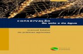 manual básico de práticas agrícolas - DRAP Centro ... · ficha técnica Título Manual Básico de Práticas Agrícolas: Conservação do Solo e da Água Autoria MADRP - Grupo de