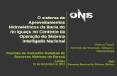 O sistema de Aproveitamentos Hidroelétricos da Bacia do ... · O sistema de Aproveitamentos Hidroelétricos da Bacia do rio Iguaçu no Contexto da Operação do Sistema Interligado