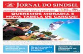 Largo José Bonifácio, 26, Centro - Limeira Contato: (19 ...sindsel.org/wp-content/uploads/2015/06/jornal-julho3.pdf · Projeto de Moradias para ... Reestruturação de Cargos e