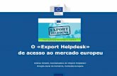 O «Export Helpdesk» de acesso ao mercado europeutrade.ec.europa.eu/doclib/docs/2015/january/tradoc_153073.pdf · Direitos aduaneiros e taxas de IVA na UE 3. Regimes preferenciais