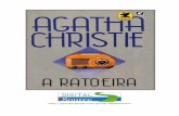 Agatha Christie - A Ratoeira (pdf)(rev) · B = Baixo (frente do palco) A = Alto ... Pega-o e coloca-o contra a parede E da reentrância que forma o banco da janela. Dá um passo atrás