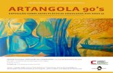 CoMeMoração dos 39 anos da IndependênCIa de anGoLa ... · que em pinceladas poucas e firmes nos traz, igualmente, um retrato de Fernando Pessoa enigmático, o único quadro africano