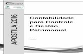 Contabilidade para Controle e Gestão Patrimonialunipublicabrasil.com.br/uploads/materiais/594e3a456085a... · 2016-09-26 · atuantes na área de licitação, recursos humanos, ...
