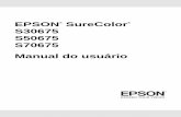 EPSON SureColor S30675 S50675 S70675 Manual do usuário · Limpeza do limpador e ponto de fixação inteiros ... Quando não estiver usando a unidade de enrolador de papel automática,