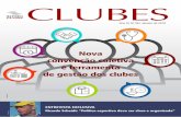 CLUBES · é ferramenta de gestão dos clubes Shutterstock ... Sindi Clube, temas que tratei em entrevista desta edição da Revista Clubes. A nossa disposição não pode ser diferente