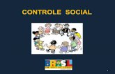 CONTROLE SOCIAL - saude.mt.gov.br16... · CONTROLE SOCIAL Ação exercida pela Sociedade Civil sobre o Estado Acompanhamento e fiscalização das Políticas Públicas 3. ... ENTRE