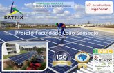 Projeto Faculdade Leão Sampaio - ADECE - Agência do Desenvolvimento do Estado do … · 2016-03-29 · Juazeiro do Norte - Ceará . 4 816 Painéis Solares Potência Nominal de 208,08kW