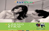 CÓDIGO ÉTICO - portugal-corp.lyreco.comportugal-corp.lyreco.com/medias/codigo_etico/codigo_etico_pt_baja.pdf · nossos pontos fracos para crescer com êxito. É importante mencionar