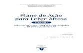Plano de Ação para Febre Aftosa - Home — Ministério ... · (tradução de texto da OIE) ANEXO 7 ... tos integrantes do Sistema Brasileiro de Emergências ... no conjunto de instruções
