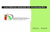 CRITÉRIOS GERAIS DE AVALIAÇÃO · 2017-01-26 · estratégias e instrumentos de avaliação (diagnóstica, ... as capacidades de mobilização da língua portuguesa, ... em cada