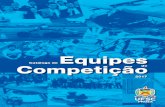 Catálogo de Equipes de Competição 2017 Equipes ... - PROEXproex.ufsc.br/files/2017/12/Catalogo-Equipes_WEB.pdf · Catálogo de Equipes de Competição 2017 / ... niversidades devem