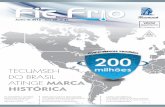 TECUMSEH DO BRASIL ATINGE MARCA HISTÓRICA/media/South-America/Files/Fic-Frio-Magazines/... · o VE disponibilizamos um compressor diferenciado dos normais – que possuem velocidades