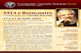 claudionaranjo.netclaudionaranjo.net/pdf_files/sat/2013_sat_reencontro_portuguese.pdf · maneira original de realizar Constelações Familiares; O Marisol Hume (professora de Yoga