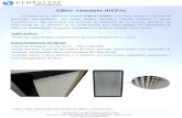 Filtro Absoluto (HEPA) - globaltecind.com.brglobaltecind.com.br/files/Absoluto.pdf · -Classe de filtragem: A1, A2 ou A3 – NBR 7256:2005. -Célula filtrante: Papel de microfibra