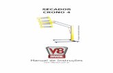 SECADOR CRONO 4 - v8brasil.com.br · equipamentos com alta intensidade de iluminação para evitar ... reduz riscos de choques elétricos em casos de curto circuito; ... além de