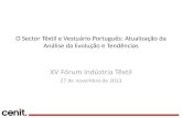 O Sector Têxtil e Vestuário Português: Atualização da ... da Analise da Evolucao e... · Conteúdos 1. Comércio externo na União Europeia i. 2. Evolução das trocas comerciais