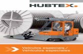 Veículos especiais / Vehículos especiales - hubtex.com · trarnos cargas de mayor peso y dimensiones. En la búsqueda de la mejor solución de manipulación para cada caso, siempre