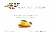 Oferta de Produtos Products Oﬀ er - agrocluster.ptagrocluster.pt/wp-content/uploads/2017/03/OFERTA-PRODUTOS_-Cluster.pdf · sabonete de azeite extra virgin olive soap galheteiro: