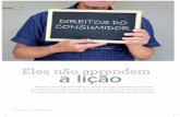 Eles não aprendem a lição - Instituto Brasileiro de ... · Entrega do termo de liquidação antecipada do crédito L L J L L L ... do contrato e do termo de adesão ao serviço