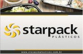 Starpack Plásticos - starpackplasticos.com.br · BIG FRANGO ASSADO • 20% maior que as embalagens convencionais; • Fecho hermético; • Confeccionado em PP; • Aceita frangos,
