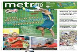 Marcos Valério e ex-sócios são condenados fileO Metro Jornal é impresso em papel certiﬁcado FSC, com garantia de manejo ﬂorestal responsável, pela gráﬁca Belo Horizonte