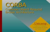 Common Object Request Broker Architecture · orientado a objetos –Modelo provê técnicas para análise, projeto e implementação de software que seja extensível, reusável e