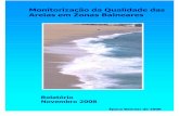 Monitorização da qualidade das areias em zonas balneares - … · costeira e do tratamento de águas residuais, o único indicador da qualidade relacionado com a saúde publica