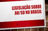 Legislação sobre Ah/SD no Brasilead.bauru.sp.gov.br/efront/www/content/lessons/68... · 2017-03-21 · em 2001, o parecer nº 17 do conselho nacional de educaÇÃo ... a see-sp