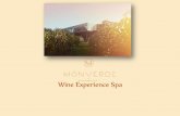 Wine Experience Spa - monverde.pt · As pernas, suporte do corpo, merecem destaque neste ritual. A sinergia terapêutica de ação ... lavanda e folha de laranjeira e óleos essenciais.
