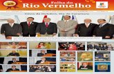 Rio Vermelho Folha do - ubaldomarquesportofilho.com.br · Deijanira da Silva Santos Tesoureiro ... dos 500 Anos do Rio Vermelho, foi inaugurado, em ... O professor Ubiratan Castro