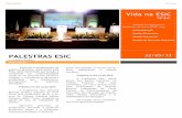 Vida na ESIC na esic 17.pdf · Presidente do CRA-PR, Adm. Gilberto Serpa Griebeler, para algumas perguntas sobre a importância do CRA para os recém-formados. Vida na ESIC: Adm.
