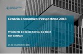 Cenário Econômico: Perspectivas 2018 - bcb.gov.br · Questões para discussão ... Fonte: BCB / IBGE 2 4 6 8 10 jan 13 set 13 mai 14 jan 15 set 15 mai 16 jan 17 set 17 mai 18 jan