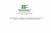MANUAL PARA ELABORAÇÃO DE RELATÓRIOS DE ESTÁGIO · A Associação Brasileira de Normas Técnicas - ABNT propõe um padrão ... 1 ELEMENTOS PARA ELABORAÇÃO DO RELATÓRIO ...