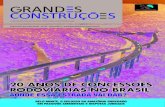 20 anos de concessões rodoviárias no brasil · - Ricardo Fonseca (Sotreq S/A) - Ricardo Lessa (Lessa Consultoria & Negócios) - Roberto Marques (John Deere Brazil - Constructio)