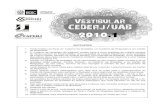 Vestibular 1/2010 - Provas, Aulas e Questões · discursivas para cada curso do Consórcio CEDERJ, espaços para rascunho e uma Tabela Periódica (página 31). 3. Confira, no Caderno