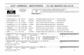 330ª CORRIDA - SEXTA-FEIRA - 03 DE AGOSTO DE 2018 · “ - AFRODITE DA SERRA - TIGER HEART E REGAL ZUCA (ROI NORMAND) - HARAS CENTRO SERRA - F - C - 15/07/15 - RS ... pois o mesmo